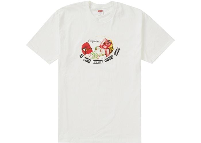 Supreme Clothing SUPREME IT GETS BETTER EVERY TIME TEE BLANC