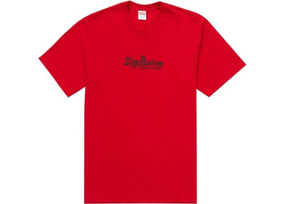 SUPREME CLOTHING SUPREME STAY POSITIVE TEE RED